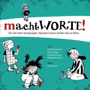 machtWORTE! erscheint im Mai 2016 in der 2. Auflage